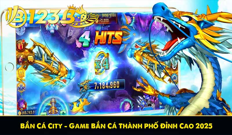 Bắn Cá City – Game Bắn Cá Thành Phố Đỉnh Cao 2025 1 Bắn Cá City – Game Bắn Cá Thành Phố Đỉnh Cao 2025
