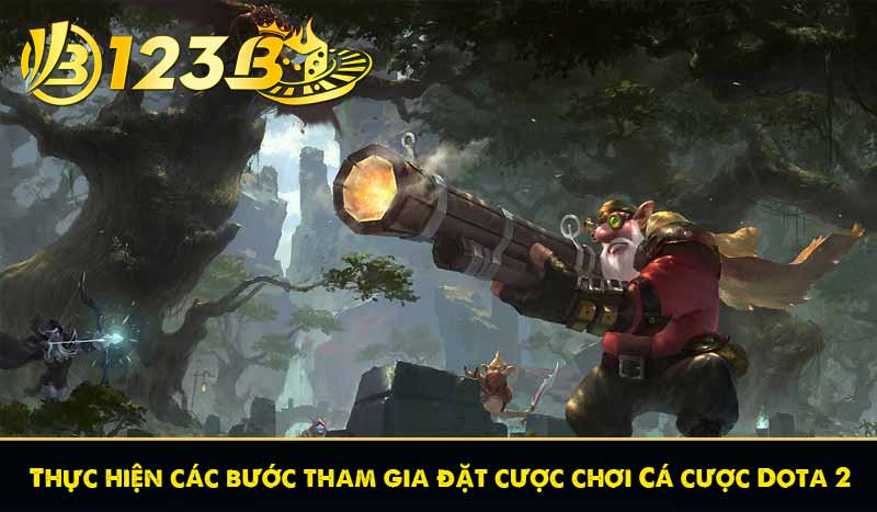 Hướng dẫn cách chơi Cá cược Dota 2 chi tiết tại 123B 13 Thực hiện các bước tham gia đặt cược chơi Cá cược Dota 2