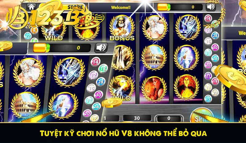 Tuyệt kỹ chơi nổ hũ V8 không thể bỏ qua